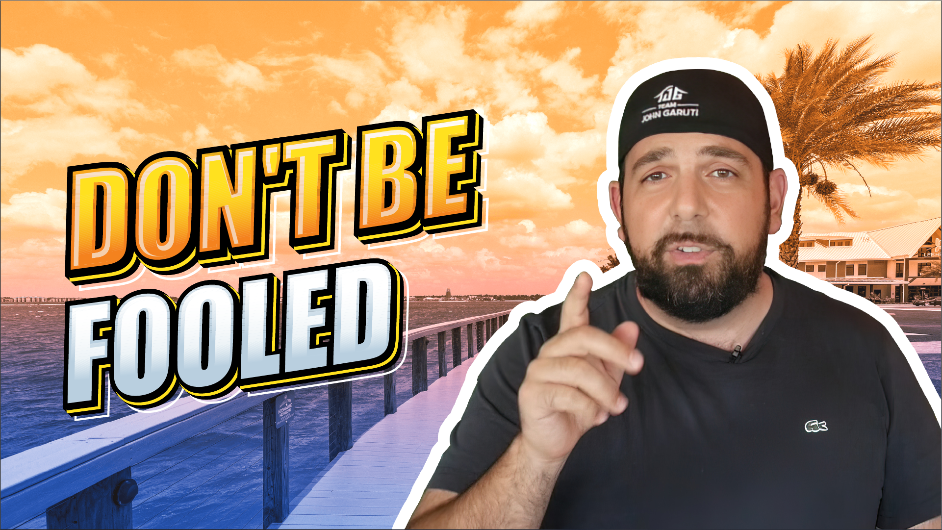 Don't Be Fooled!